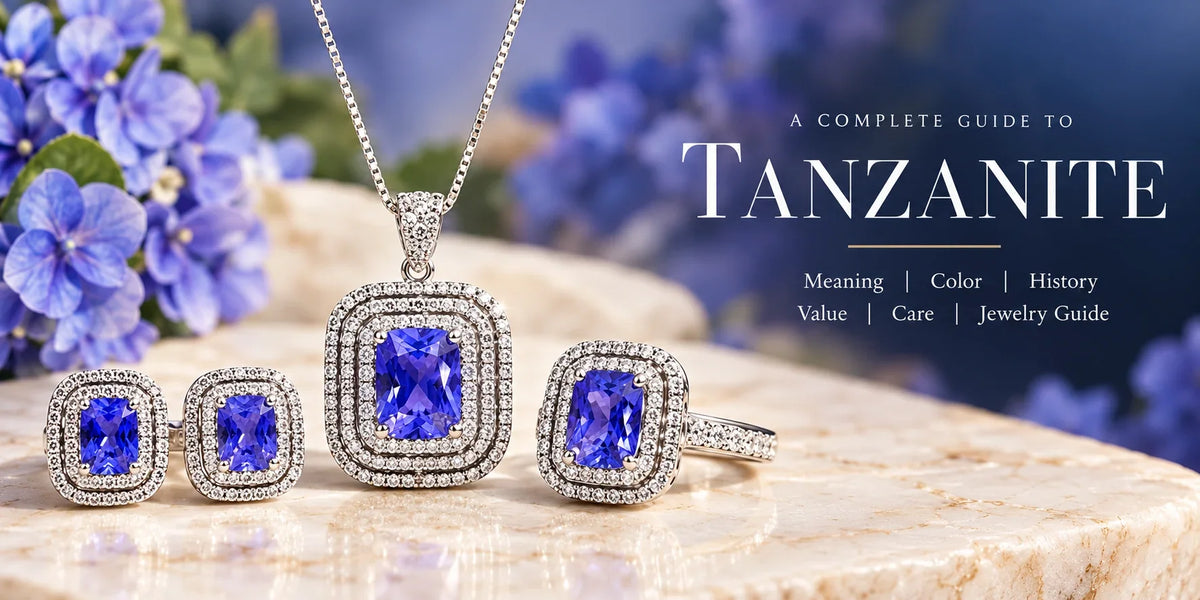 Tanzanite Gemstone Guide: Meaning, Color, History, Value & Jewelry Care