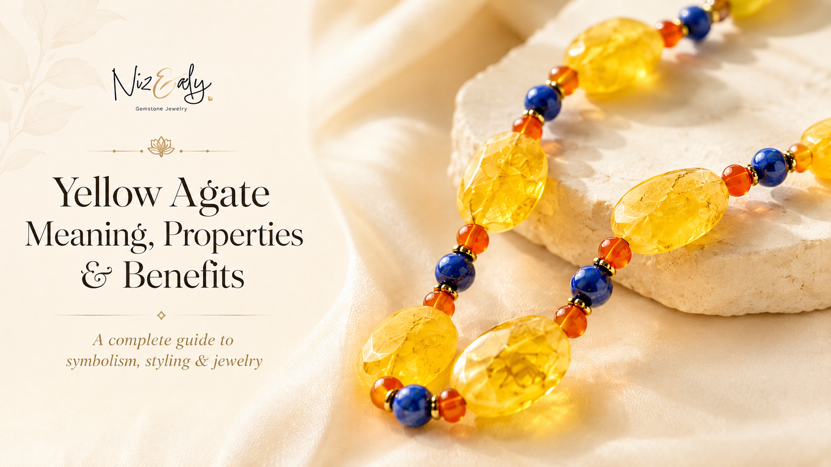 Yellow Agate Meaning, Properties & Benefits: What Is It Good For?
