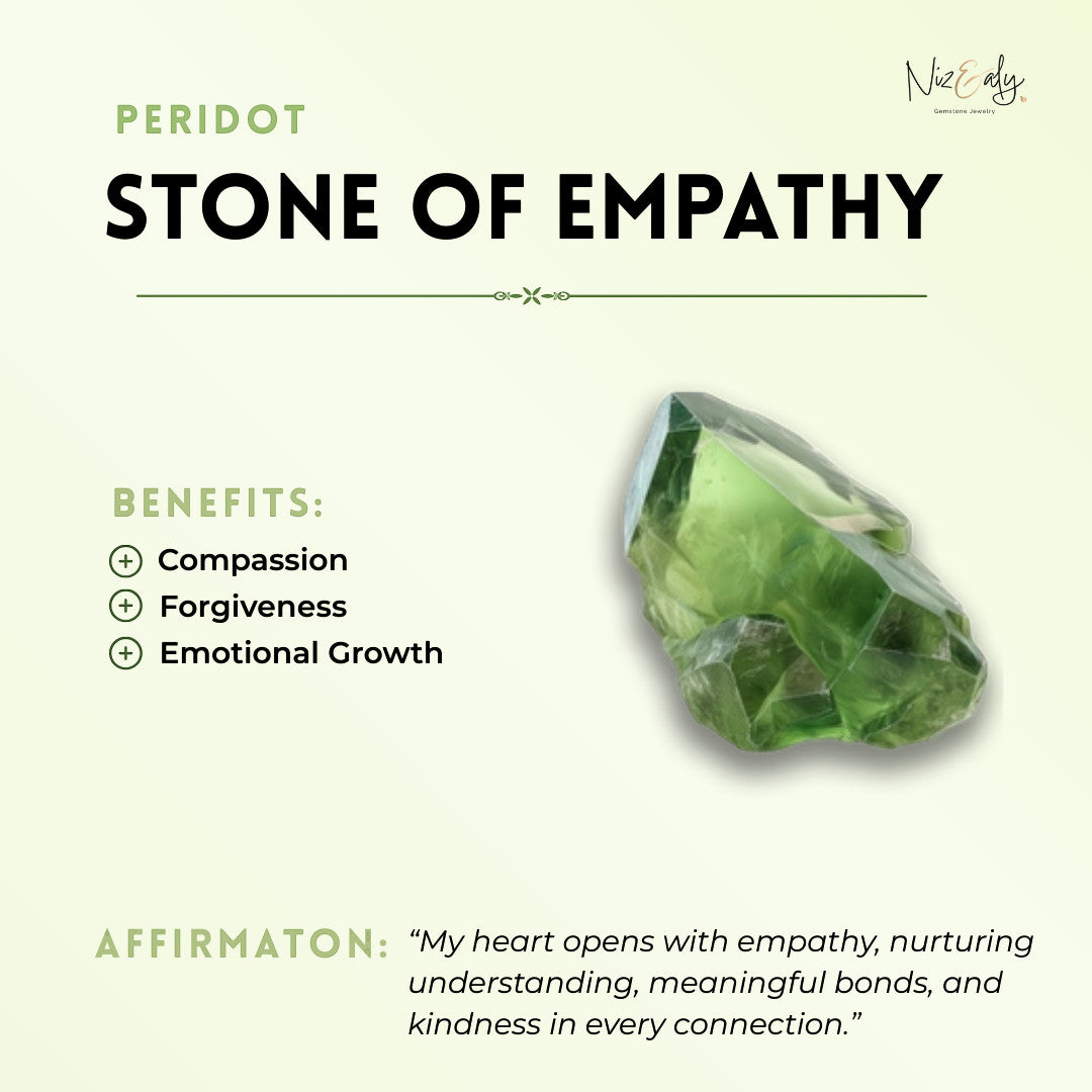 Niz & Aly raw green peridot crystal gemstone with text highlighting empathy benefits and positive affirmation